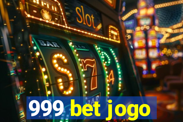 999 bet jogo